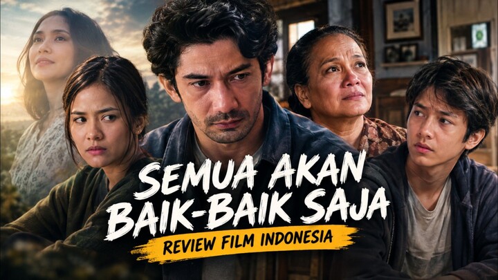 Semua Akan Baik-Baik Saja