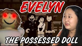 THE POSSESED ANNABELLE | EVELYN CHAPTER 1 (MYSTERY SOLVED) *Roblox Tagalog*