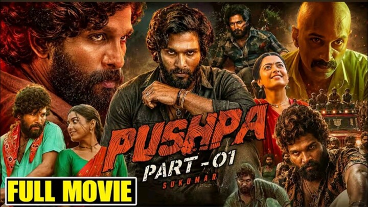 Pushpa The Rise - Part 1 (2021) South HindiDubbed UnCut Full Movie HEVC