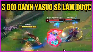 Kinh nghiệm 3 đời đánh Yasuo sẽ làm được, Những con lính thích bóp team