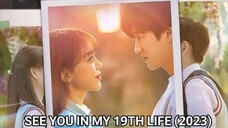 SEE YOU IN MY 19TH LIFE 2023 °°°EPISODE 1 ¦ENGLISH SUB