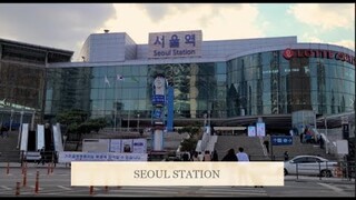 SEOUL STATION [4K]