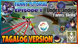 2019 FANNY TUTORIAL EPISODE 1 | UNDERSTANDING FANNY SKILLS