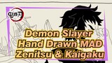 [Demon Slayer Hand Drawn MAD] GoGo Zenitsu & Kaigaku