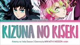 Opening KNY S3 [ Kizuna no kiseki ] by Man with a mission x  milet | Lyrics Full