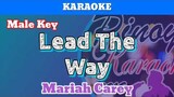 Lead The Way by Mariah Carey (Karaoke : Male Key)