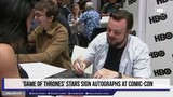 'Game of Thrones' stars sign autographs at Comic-Con
