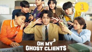 OH MY GHOST CLIENT EP 1