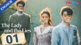 The Lady and The Lies (2023) | Ep1 (Engsub)