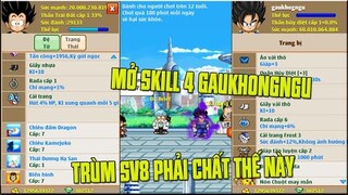 Ngọc Rồng Online - Lần Đầu Mở Skill 4 Đệ Tử Cho GauKhogNgu Và Cái Kết...