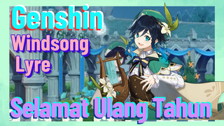 [Genshin, Windsong Lyre] Memainkan "Selamat Ulang Tahun" yang sederhana