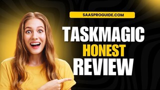TaskMagic Review: Supercharge Your Task Management Today!