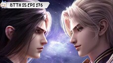 Battle Through the Heavens season 5 episode 176