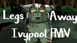 Legs Away ~ Ivypool PMV