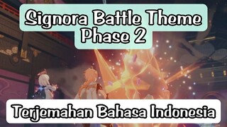 Signora Battle Theme Phase 2 - Lirik Terjemahan Bhs Indo