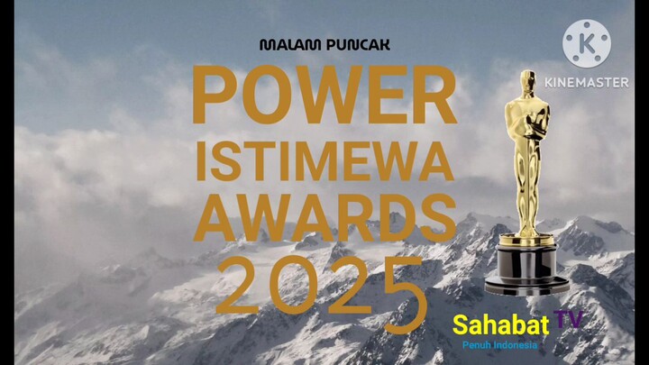 Malam Puncak Power Istimewa Awards 2025 Sahabat TV Penuh Indonesia (10 Desember 2025)