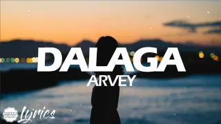Arvey - Dalaga (Lyric Video) 🎵