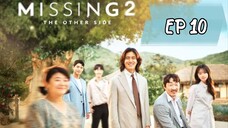 2022// missing the other side S2 // EP 10 subindo