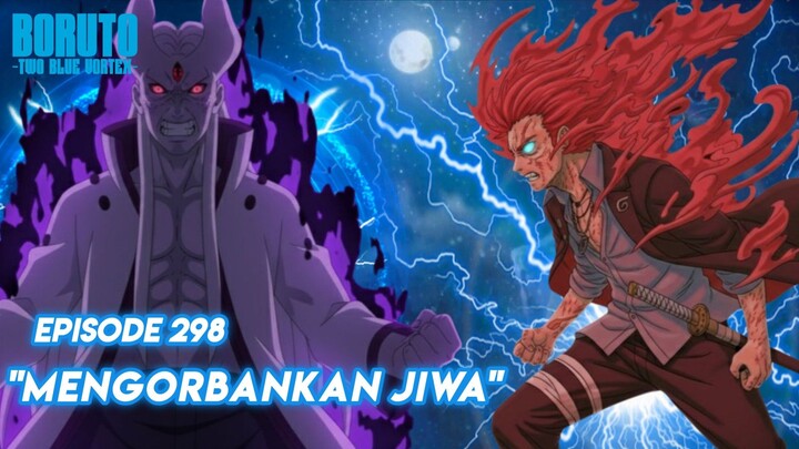 Permainan Masuk Mode Serius  - Boruto: Two Blue Vortex Episode 298 Part 132 Bahasa Indonesia