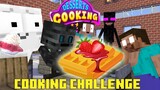 Monster School : COOKING CHALLENGE WITH NOOB NEW - Minecraft Animation