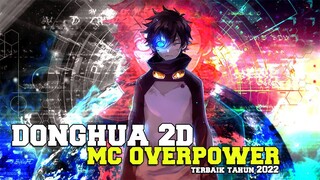 15 Donghua 2d terbaik mc overpower di tahun 2022🔥