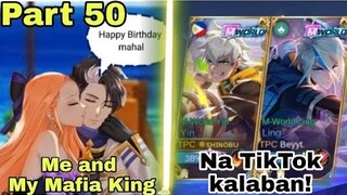 Part 50 Me and My Mafia King |M-World Yin MLBB