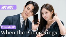 When.the.Phone.Rings Episode 03 [Sub Indo]