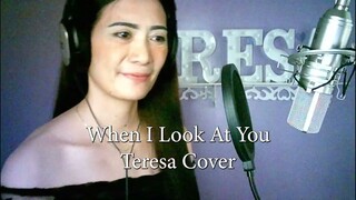 When I Look At you  -  Miley Cyrus (Teresa Cover)