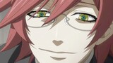 I used to have short hair and a very aggressive look [Black Butler]. He was beaten up by William and