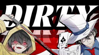 [เขียนด้วยลายมือโดย Ergua Imitator] DIRTY ถึงเวลาเลือกสันติภาพหรือความรุนแรง (งานดำเนินเรื่องช้า)