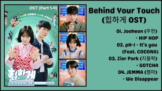 [OST PART 1-4] Behind Your Touch OST | 힙하게 OST | Kdrama OST