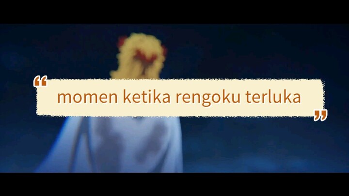 MOMEN KETIKA TANJIRO, MELIHAT RENGOKU TERLUKA!