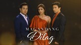 Magandang Dilag Episode 44 (August 25, 2023)