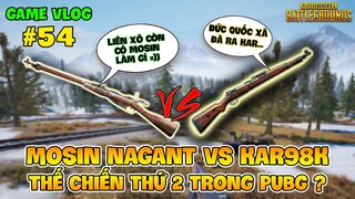 GVlog 54 | MOSIN NAGANT vs KAR98K THẾ CHIẾN THỨ HAI TRÊN ĐẤU TRƯỜNG PUBG ?