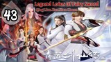 EPS _43 | Legend Lotus Of Fairy Sword