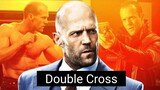 Double Cross- Jason Statham