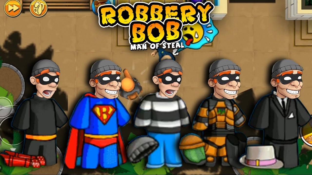 Robbery Bob - All Costumes Funny Video Game Part 41 - Bilibili