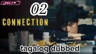 Title: Connection | Tagalog dubbed | kdrama | episode 2