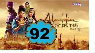 [92] Aladin và Cây đèn thần tập 92 - THVLi Lồng tiếng | Trực Tiếp TV3