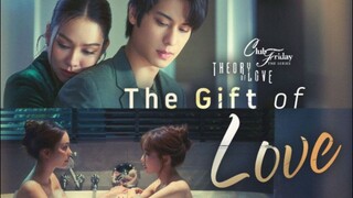 Club Friday Theory of Love The Gift of Love (2025) Episode 2 Eng Sub