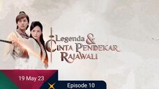 Pendekar Rajawali Episode 10 @sugengw29