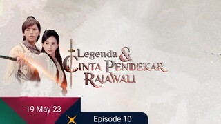 Pendekar Rajawali Episode 10 @sugengw29