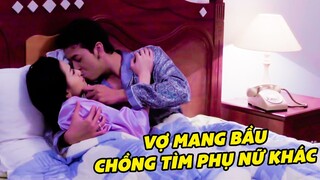 Chồng tìm người phụ nữ khác TÂM SỰ dù vợ cố gắng NÍU KÉO | Phim Việt Nam Hay Mới Nhất