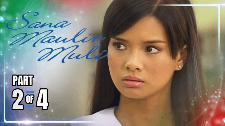 Sana Maulit Muli | Episode 14 (2/4) | June 1, 2024