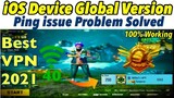 iOS Device Global Version Ping issue Problem Solved | How To fix Ping issue Problem In iOS