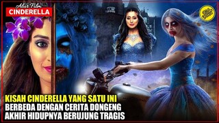 KETIKA CINDERELLA MENJADI HANTU DAN MENUNTUT BALAS KE ORANG YANG TELAH MENYAKITINYA