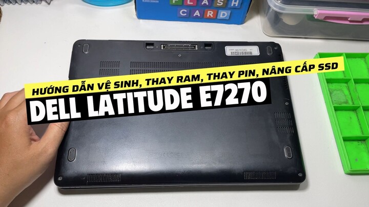 Dell Latitude E7270 - Clean, Upgrade SSD, RAM, Battery