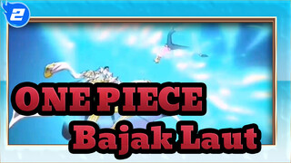 ONE PIECE | Kompilasi Bajak Laut_2