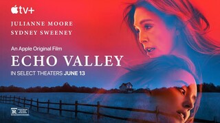 Echo Valley (2025) | English Full Movie | Drama
