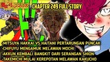 Tokyo Revengers Chapter 249 Full Story - Haitani & Mochi KALAH!! TAPI MICHI SENJU dan AKKUN Keritis?